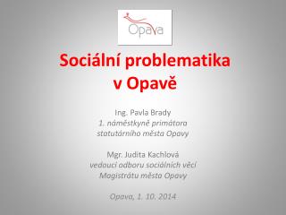 Sociální problematika v Opavě