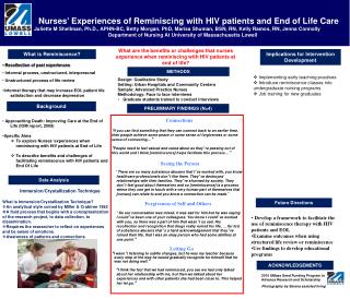 Nurses ’ Experiences of Reminiscing with HIV patients and End of Life Care