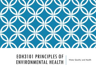 EOH3101 Principles of environmental health