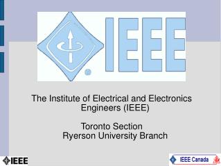 The Institute of Electrical and Electronics Engineers (IEEE)