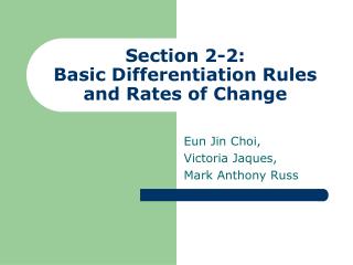 Section 2-2: Basic Differentiation Rules and Rates of Change