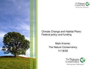 Climate Change and Habitat Plans: Federal policy and funding