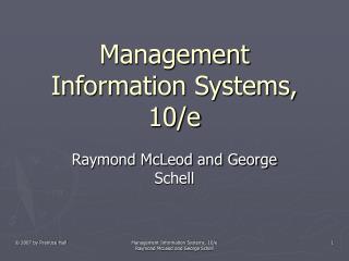 Management Information Systems, 10/e