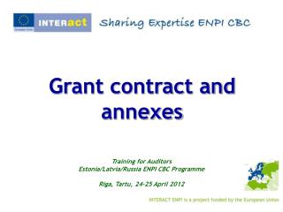 Grant contract and annexes