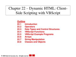 Chapter 22 – Dynamic HTML: Client-Side Scripting with VBScript