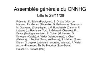 Assemblée générale du CNNHG Lille le 29/11/08