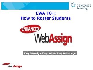 EWA 101: How to Roster Students