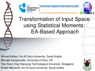 Transformation of Input Space using Statistical Moments : EA-Based Approach