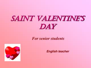 Saint Valentine’s day