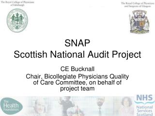 SNAP Scottish National Audit Project