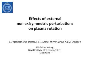 Effects of external non-axisymmetric perturbations on plasma rotation