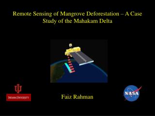 Remote Sensing of Mangrove Deforestation – A Case Study of the Mahakam Delta