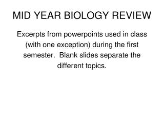 MID YEAR BIOLOGY REVIEW