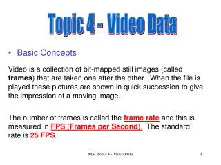 Topic 4 - Video Data