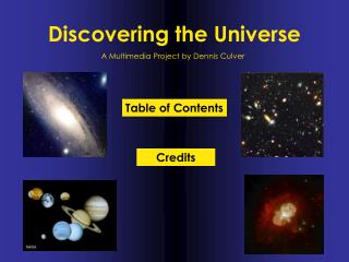 Discovering the Universe
