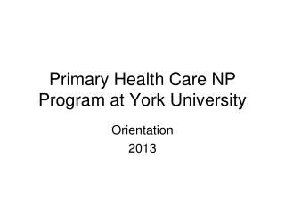 Primary Health Care NP Program at York University