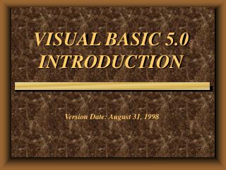 VISUAL BASIC 5.0 INTRODUCTION