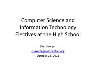 Computer Science and Information Technology Electives at the High School