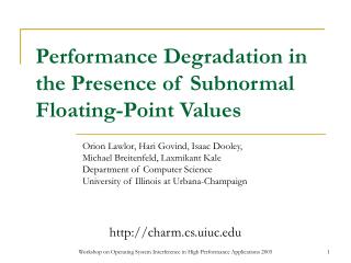 Performance Degradation in the Presence of Subnormal Floating-Point Values