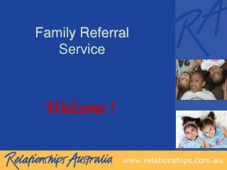 Family Referral Service