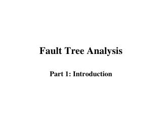 Fault Tree Analysis