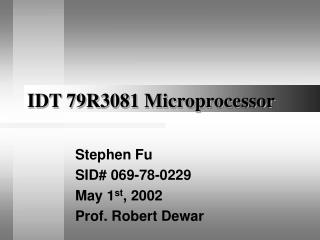 IDT 79R3081 Microprocessor