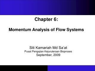 Chapter 6: Momentum Analysis of Flow Systems