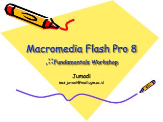 Macromedia Flash Pro 8 .:: Fundamentals Workshop