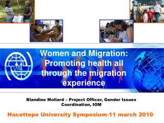Women and Migration: Promoting health all through the migration experience