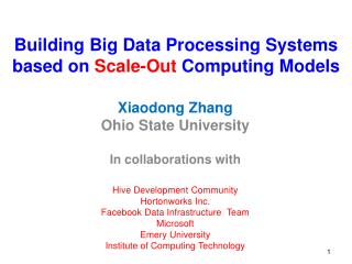 Building Big Data Processing Systems based on Scale-Out Computing Models