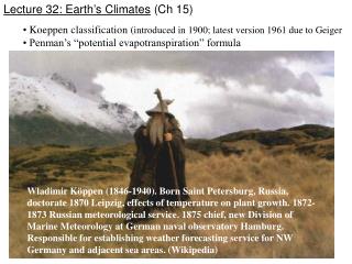 Lecture 32: Earth’s Climates (Ch 15)