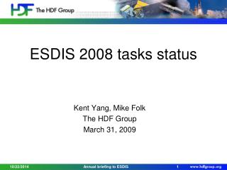 ESDIS 2008 tasks status