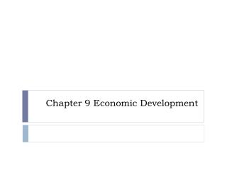 Chapter 9 Economic Development