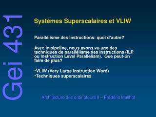 Systèmes Superscalaires et VLIW