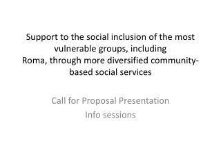 Call for Proposal Presentation Info sessions