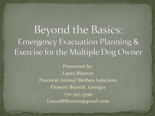 Beyond the Basics: Emergency Evacuation Planning &amp; Exercise for the Multiple Dog Owner