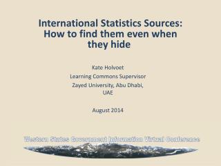 International Statistics Sources: How to find them even when they hide