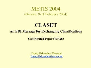 METIS 2004 (Geneva, 9-11 February 2004)