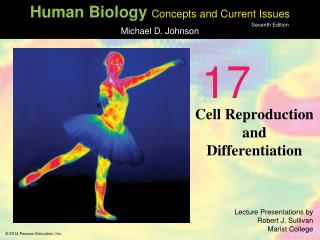 Cell Reproduction and Differentiation