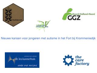 Nieuwe kansen voor jongeren met autisme in het Fort bij Krommeniedijk