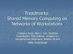 Treadmarks: Shared Memory Computing on Networks of Workstations