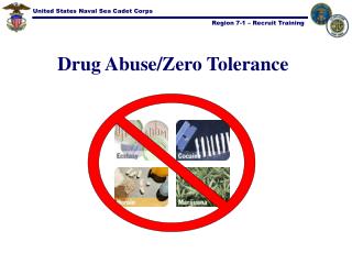 Drug Abuse/Zero Tolerance