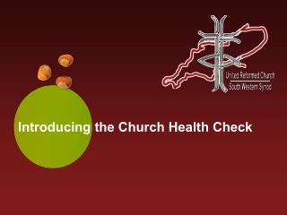 Introducing the Church Health Check