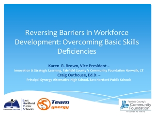 Reversing Barriers in Workforce Development: Overcoming Basic Skills Deficiencies