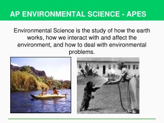 AP ENVIRONMENTAL SCIENCE - APES
