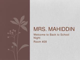 Mrs. Mahiddin