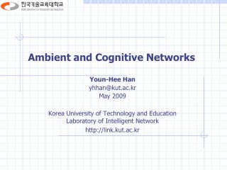 Ambient and Cognitive Networks