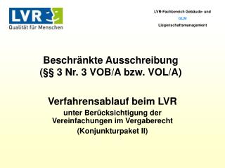 LVR-Fachbereich Gebäude- und GLM Liegenschaftsmanagement