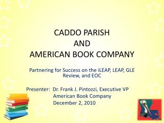 CADDO PARISH AND AMERICAN BOOK COMPANY
