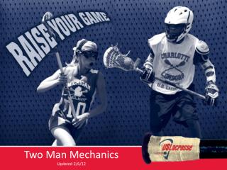 Two Man Mechanics Updated 2/6/12